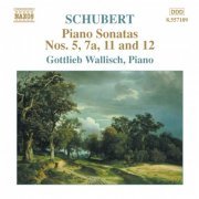 Gottlieb Wallisch - Schubert: Piano Sonatas Nos. 5, 7a, 11 And 12 (Fragments) (2004) [Hi-Res]