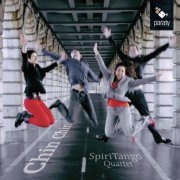 SpiriTango Quartet - Chin Chin (2015) [Hi-Res]