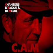 C.A.M - Chansons d'Amour et de merde (2024)