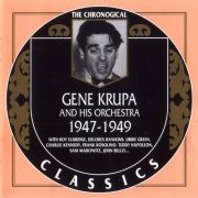 Gene Krupa And His Orchestra - The Chronological Classics: 1947-1949 (2003)