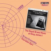 Thurston Dart - The Royal Brass Music of King James I (2021) Hi-Res