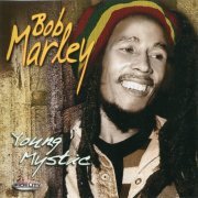 Bob Marley - Young Mystic (2004)