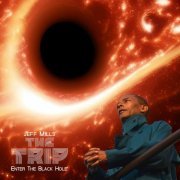Jeff Mills - THE TRIP - ENTER THE BLACK HOLE (2024) Hi-Res