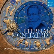 Musica Fiata - Eternal Monteverdi (2017) [Hi-Res]