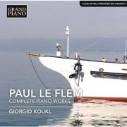 Giorgio Koukl - Le Flem: Complete Piano Works (2016) [Hi-Res]