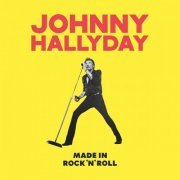 Johnny Hallyday - Made in Rock'N'Roll (2023) [Hi-Res]