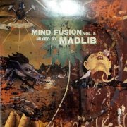 Madlib - Mind Fusion Vol.5 (2006)