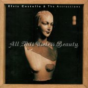 Elvis Costello and The Attractions - All This Useless Beauty (2001 Remastered 2CD Edition)