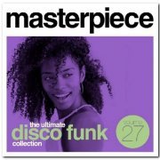 VA - Masterpiece: The Ultimate Disco Funk Collection Vol 27 & 28 (2019)