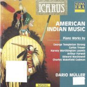 Dario Müller - George Templeton Strong, Carlos Troyer: American Indian Music (1992)