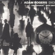 Adam Rogers - Dice (2017)