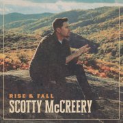 Scotty McCreery - Rise & Fall (2024) [Hi-Res]