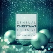 VA - Sensual Christmas Lounge, Vol. 1 (2017)