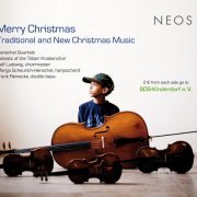 Frank Reinecke, Marga Scheurich-Henschel, Henschel Quartett, Ralf Ludewig - Merry Christmas: Traditional and New Christmas Music (2010)