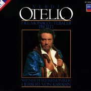 Mario del Monaco, Renata Tebaldi, Aldo Protti, Tom Krause, Herbert von Karajan - Verdi: Otello (1987)