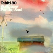 Tahiti 80 - Wallpaper For The Soul (2002)