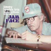 Jimmy Rowles Trio - Jam Face (2014)