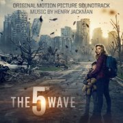 Henry Jackman - The 5th Wave (Original Motion Picture Soundtrack) (2016; 2019)