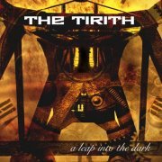 The Tirith - A Leap Into The Dark (2019) [CD Rip]