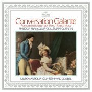 Musica Antiqua Köln & Reinhard Goebel - Conversation Galante (2022)