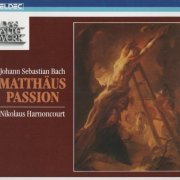Nikolaus Harnoncourt - J.S. Bach: St. Matthew Passion (1987)