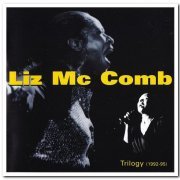 Liz McComb - Trilogy 1992-1995 [3CD Box Set] (1998)