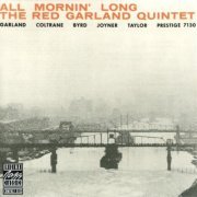 Red Garland Quintet - All Mornin' Long (1957) 320 kbps+CD Rip