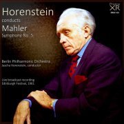 Berliner Philharmoniker, Jascha Horenstein - Mahler: Symphonie Nr.5 (2014)