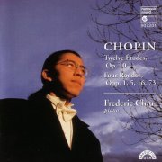 Fréderic Chiu - Chopin: Twelve Etudes, Op. 10 & Four Rondos, Opp. 1, 5, 16, 73 (1997)