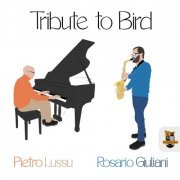 Rosario Giuliani - Tribute to Bird (2021)