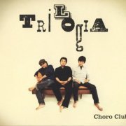 Choro Club - Trilogia (2009) FLAC
