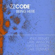 JazzCode - Being Here (2011)