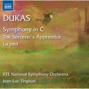 RTÉ National Symphony Orchestra, Jean-Luc Tingaud - Dukas: L'apprenti sorcier, La péri & Symphony in C Major (2014) [Hi-Res]