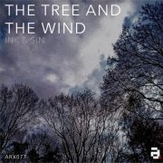 SiN, Ink - The Tree & The Wind (2023)