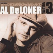 Al DeLoner - Volume 3 (2007)