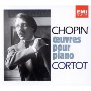 Alfred Cortot - Chopin: Oeuvres pour Piano Piano Works (1991)