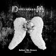 Depeche Mode - Before We Drown (Remixes) (2024) [Hi-Res]