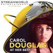 Carol Douglas - Carol Douglas At Her Best (2020)