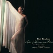 Bob Kindred Quartet - Nights of Boleros and Blues (2015) [Hi-Res]