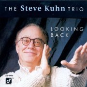 The Steve Kuhn Trio - Looking Back (1991)