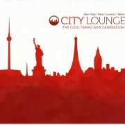 VA - City Lounge - The Cool Tempo New Generation [4CD] (2011)