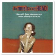VA - The Music in My Head Volume 1-2 (1998/2002)
