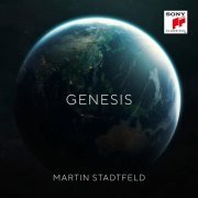 Martin Stadtfeld - Genesis (2023) [Hi-Res]