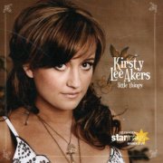 Kirsty Lee Akers - Little Things (2007)