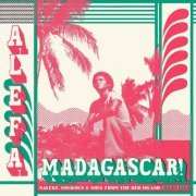 Various Artists - Alefa Madagascar - Salegy, Soukous & Soul 1974 - 1984 (2019)
