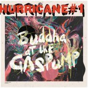 Hurricane #1 - Buddah At The Gas Pump (2019) [Hi-Res]