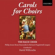 David Willcocks and The Bach Choir - Carols for Choirs (Mixed voices) (1976) [Hi-Res]