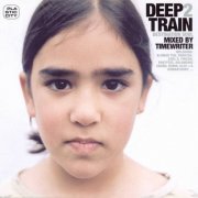 The Timewriter - Deep Train 2: Destination Soul (2002) [CD-Rip]