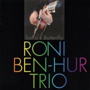 Roni Ben-Hur Trio - Sofia's Butterfly (1997)