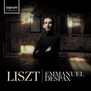 Emmanuel Despax - Liszt Piano Works (2024) [Hi-Res]